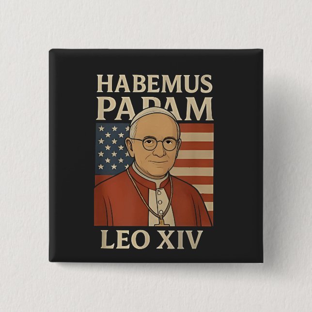 Habemus papam Pope Leo XIV Christian Church  Button (Front)