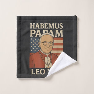 Habemus papam Pope Leo XIV Christian Church  Wash Cloth