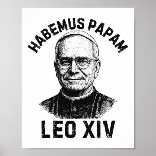 Habemus Papam Pope Leo Xiv  Poster