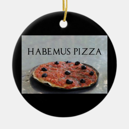 Habemus Pizza Christmas ornament
