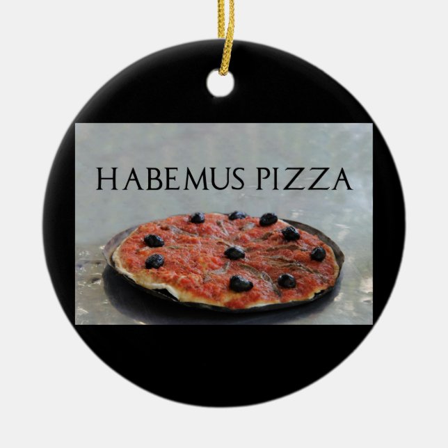 Habemus Pizza Christmas ornament (Front)