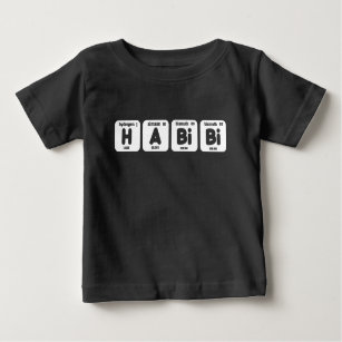 Habibi Funny Arabic Lebanese Word Periodic Table Baby T-Shirt