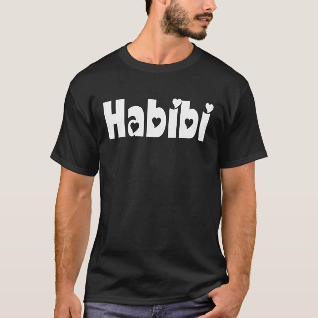 Habibi My Love Arabic English Script Gifts Men Wom T-Shirt (Front)