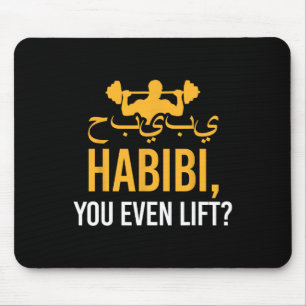 Habibi You Even Lift Funny Fitness Muslim Gym Humo Mouse Pad
