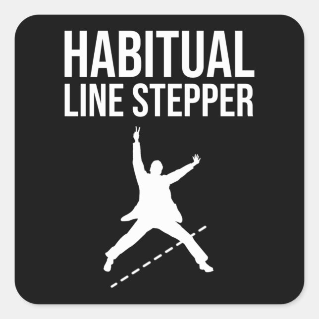 Habitual Line Stepper Square Sticker (Front)
