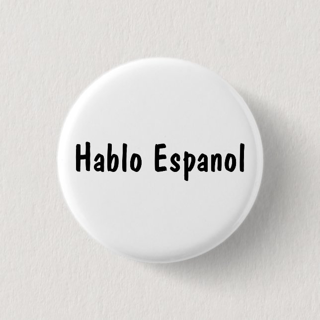 Hablo Espanol Button (Front)