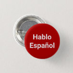 Hablo Espa&#241;ol Red White I Speak Spanish Pin Button at Zazzle