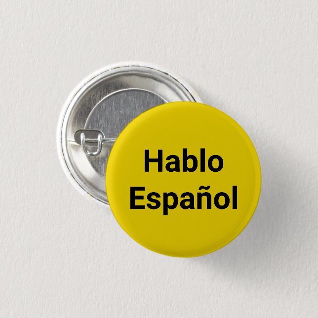 Hablo Español yellow I Speak Spanish pin button (Front & Back)
