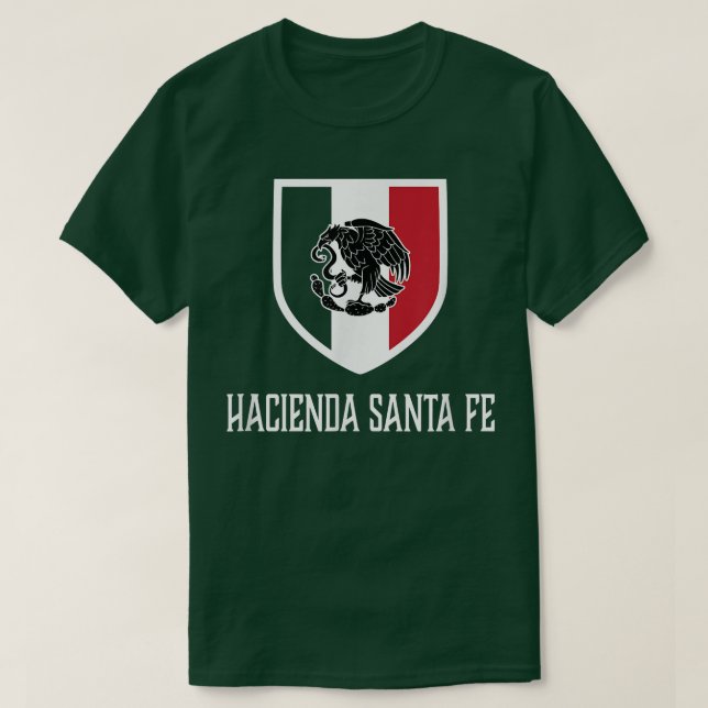 Hacienda Santa Fe, Meico  Meican  T-Shirt (Design Front)