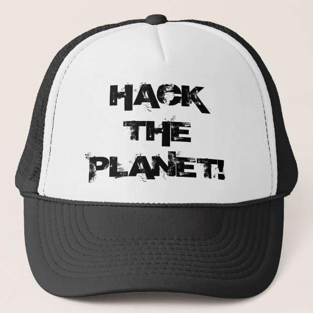 Hack the Planet hat (Front)