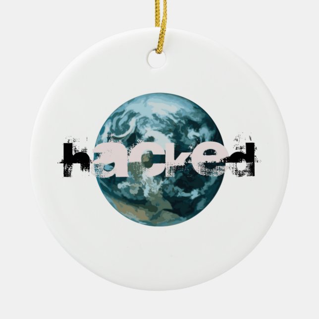 Hacked Planet Earth Ceramic Ornament (Front)