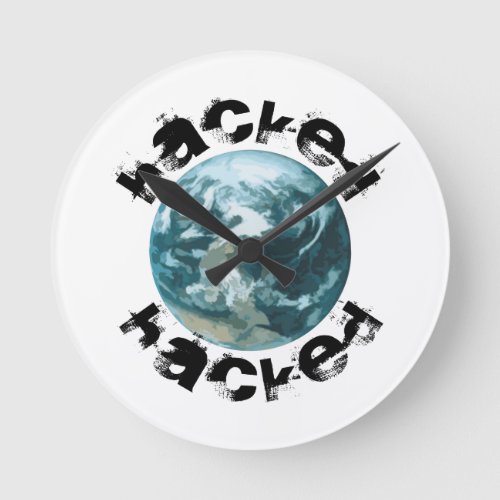Hacked Planet Earth Round Clock