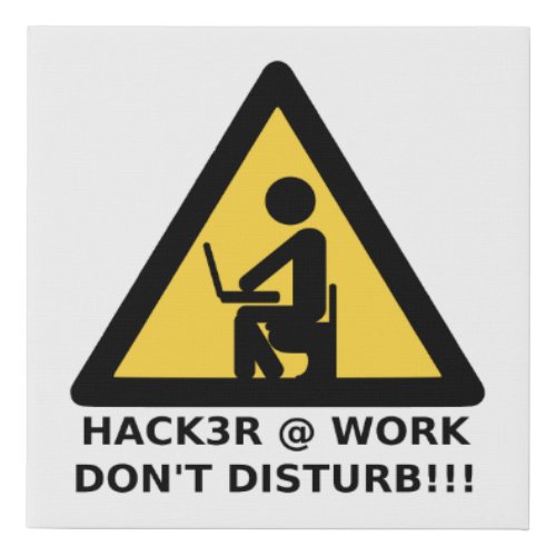 Hacker at work faux canvas print