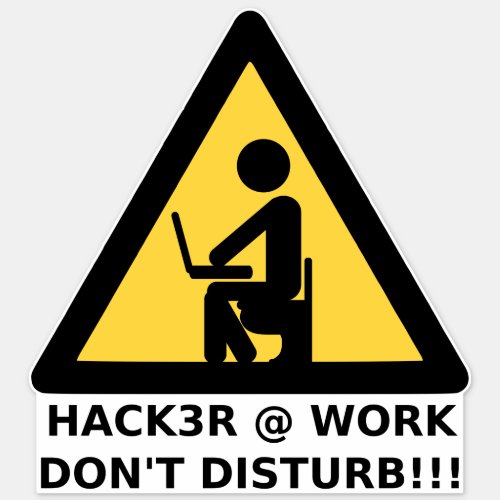 Hacker at work sticker