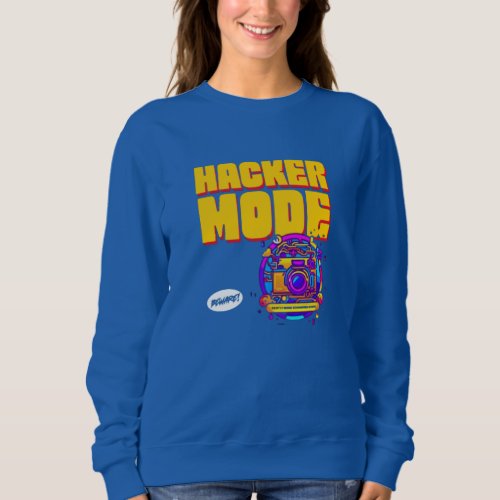 Hacker Mode Sweatshirt