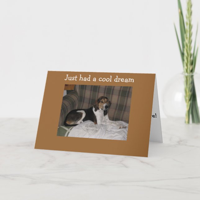 HAD A DREAM YOU ARE 40! NOT ME! CARD (Front)