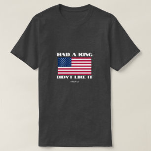Had a King... - A MisterP Shirt
