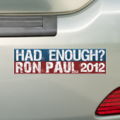 Had Enough Bumper Sticker | Zazzle