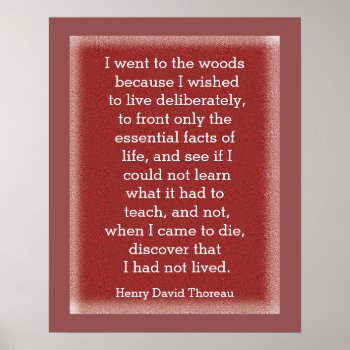 Had Not Lived - Thoreau Quote - Art Print by ImpressImages at Zazzle