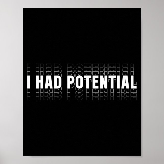 Had potential funny physics science teacher humor poster (Front)