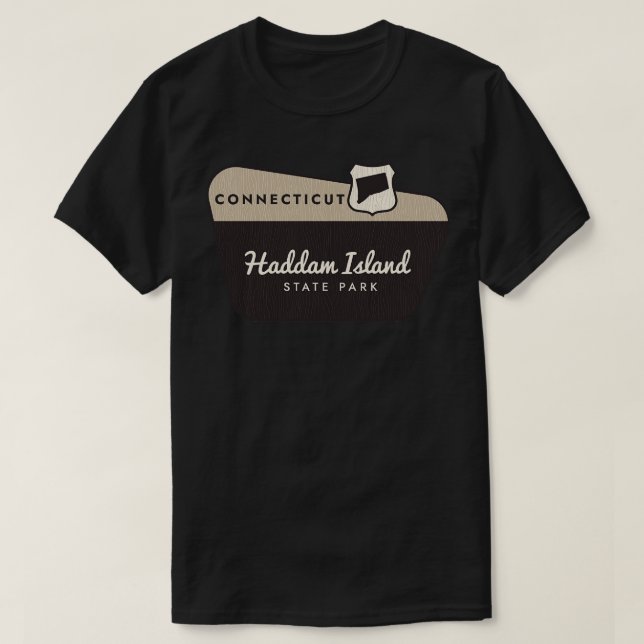 Haddam Island State Park Connecticut Welcome Sign T-Shirt (Design Front)