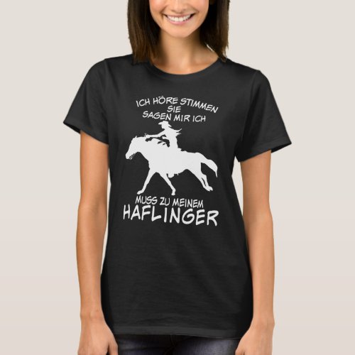 Haflinger Horse Saying T_Shirt