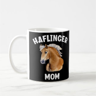 Haflinger Mom Haflinger Horse Coffee Mug