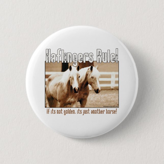 Haflingers Rule Button (Front)