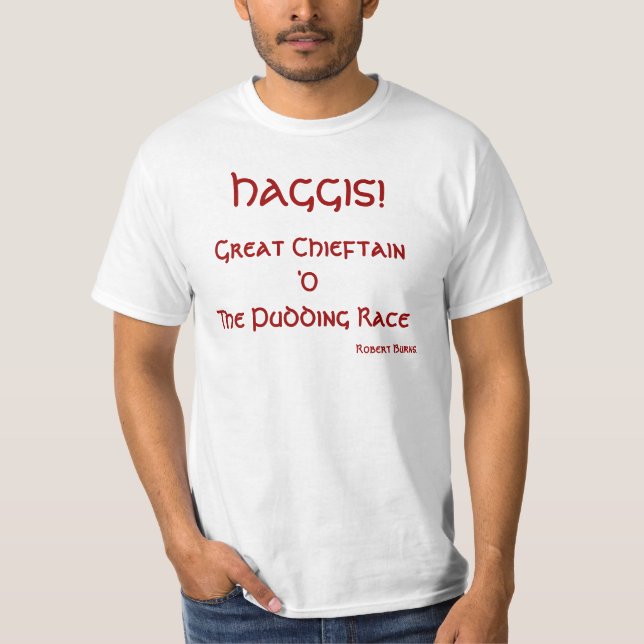 HAGGIS, Great Chieftain 'O The Pudding Race T-Shirt (Front)