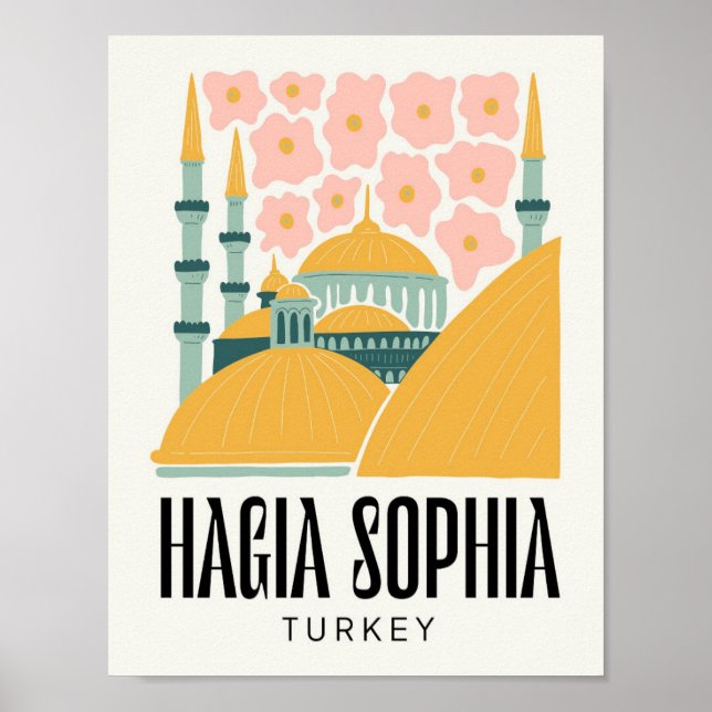 Hagia Sophia Istanbul Turkey travel floral Poster (Front)