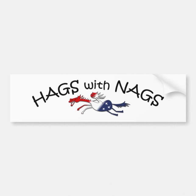 Hags with Nags Patriotic Bumper Sticker (Front)