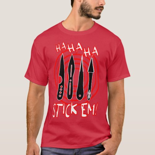 HaHaHa Stickem Throwing Knives and Target T_Shirt