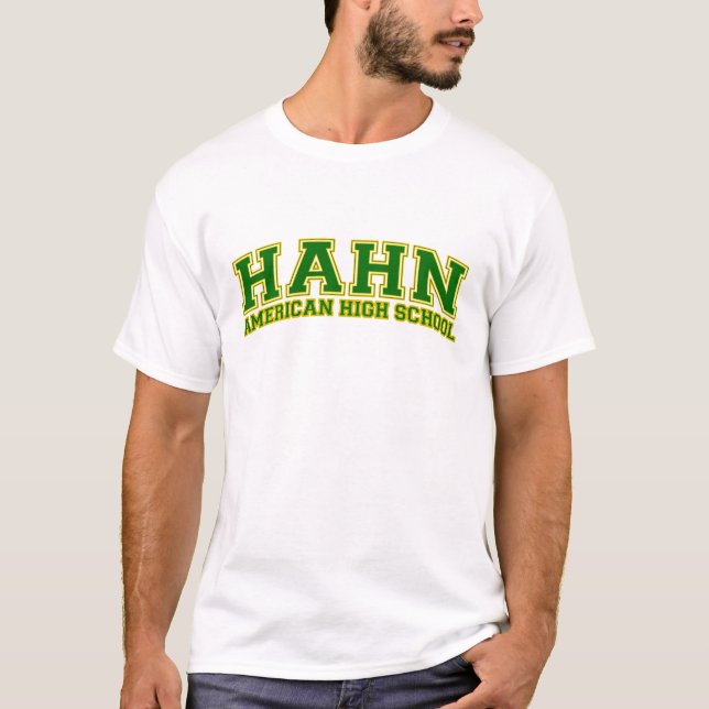 Hahn American High School T-Shirt (Front)