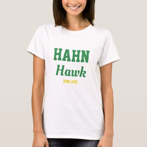 Hahn Hawk High School Germany T_shirt Green Gold T_Shirt