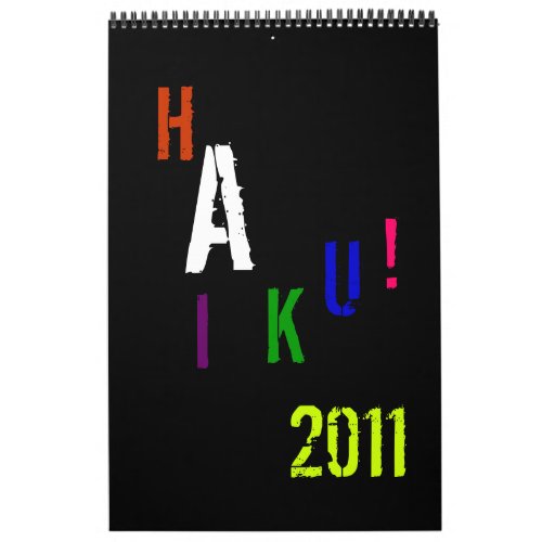 HAIKU 2011 WALL CALENDAR