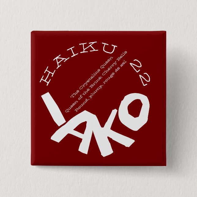 HAIKU 22 BUTTON (Front)