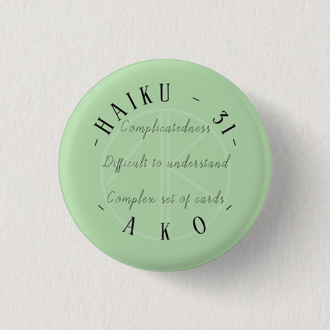 HAIKU 31 BUTTON (Front)