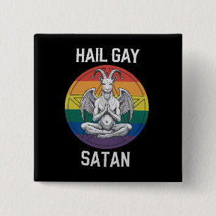 Hail Gay Satan Funny Goth Gothic Goat LGBTQ Button
