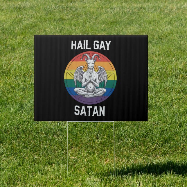 Hail Gay Satan Funny Goth Gothic Goat LGBTQ Sign (Insitu)