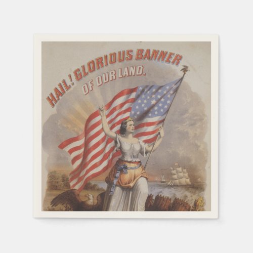 Hail! Glorious Banner of our Land-Patriotic Art Napkins