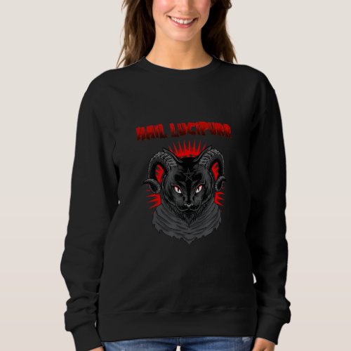 Hail Lucipurr Devil Cat  Pentagram Satan Cute Baph Sweatshirt