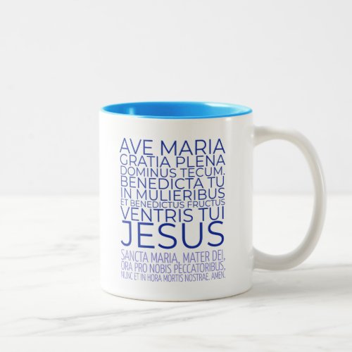 Hail Mary Ave Maria Catholic Latin Mass Prayer Two_Tone Coffee Mug