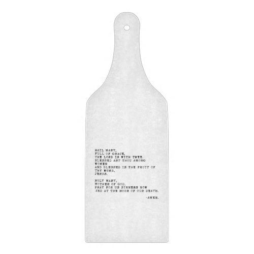 Hail Mary Prayer  Cutting Board