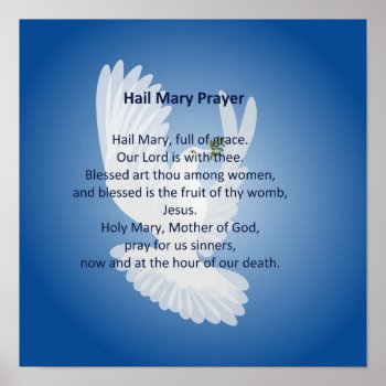Hail Mary Prayer Poster by ReligiousBeliefs at Zazzle