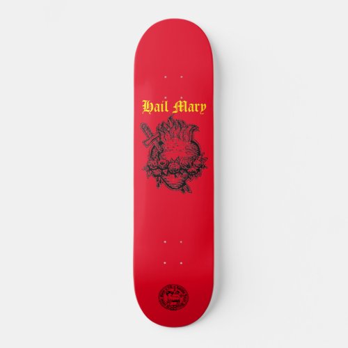 Hail Mary Skateboard 8 18 Deck