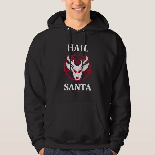 Hail Santa Christmas Humor Atheist Satanist Religi Hoodie