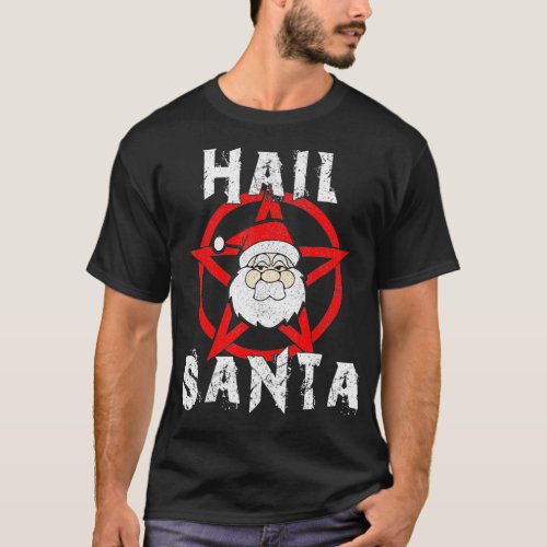 Hail Santa   Funny Satanic Christmas  Gift  T_Shirt