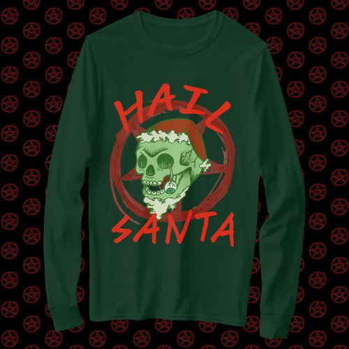Hail Santa _ Halloween Zombie Rocker Skull T_Shirt