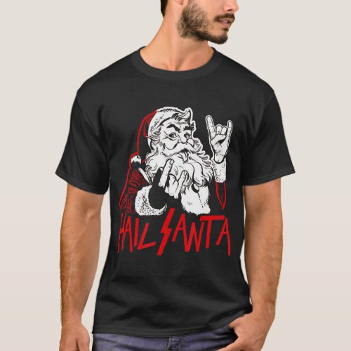 Hail Santa Sleigher Heavy Metal Christmas Xmas Roc T_Shirt