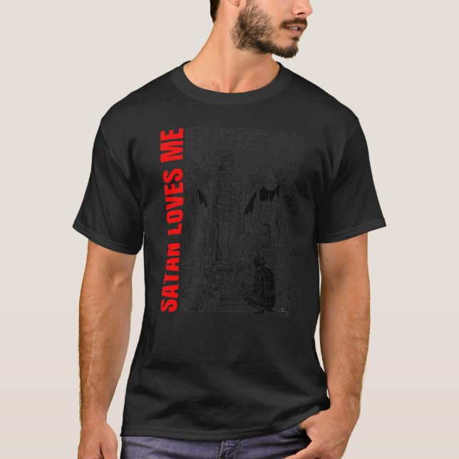 Hail Satan Atheist Satan Loves Me Occult Satanic A T-Shirt (Front)